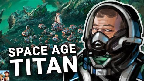 Space Age Titan .